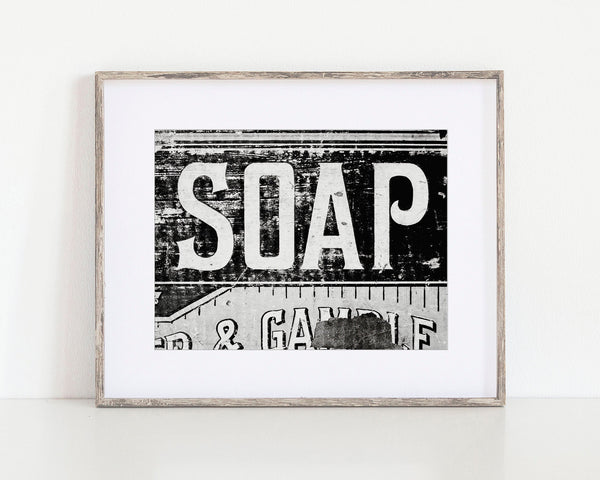 Fine Art Print - Vintage Soap Sign Photo for Laundry Room, Kitchen or Bathroom Wall art