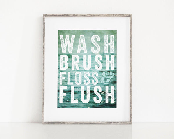 Funny Bathroom Print for Kids - Wash, Brush, Floss and Flush
